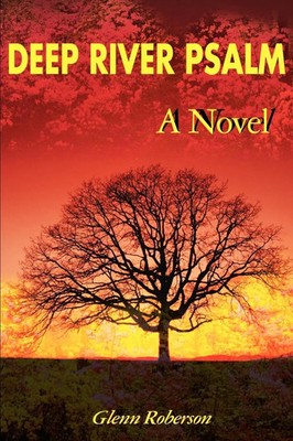 Deep River Psalm Glenn Roberson Taschenbuch Kartoniert / Broschiert Englisch