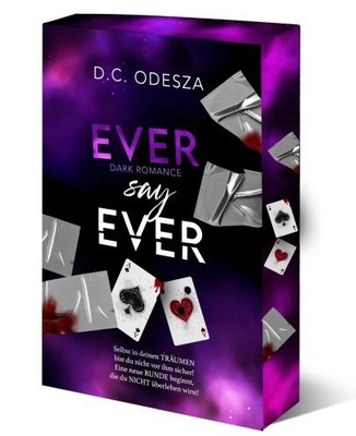 EVER say EVER: Dark Romance Thrill (Never say Never: Dark  | Odesza, D.C. | Buch