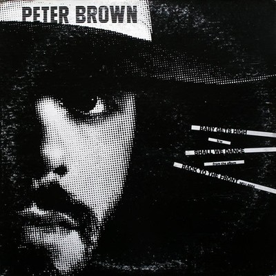 Peter Brown - Baby Gets High / Shall We Dance Electroni 12'' Schallplatte 192847