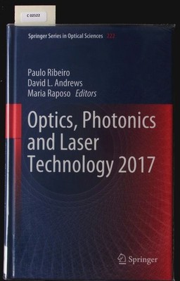 Optics, Photonics and Laser Technology 2017. Ribeiro, Paulo [Ed.], David L. [Ed.