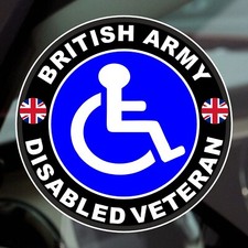 1 x Sign British Army Disabled Veteran Disabilities Scooter Window Stickers D73