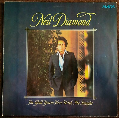 LP 12'' Amiga Soft-Rock: Neil Diamond   I'm Glad You're Here With Me Tonight