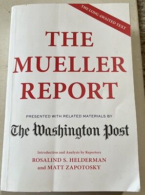 THE MUELLER REPORT: Russia s Interference In Our 2016 Election Washington Post