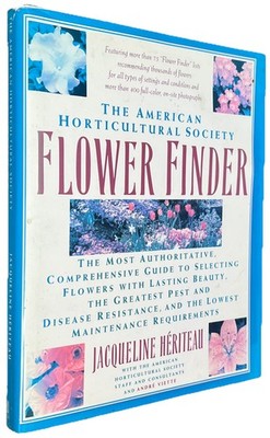 The American Horticultural Society Flower Finder - SIGNED By Andre Viette HC/DJ