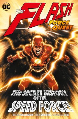 The Flash Vol. 10: Force Quest by Williamson, Joshua