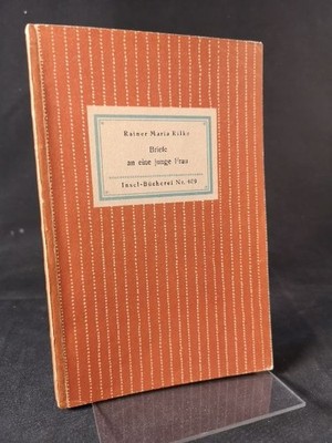 Briefe an eine junge Frau. Insel-Bücherei Nr.:409. Rainer Maria Rilke:
