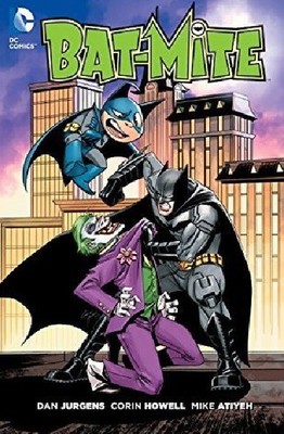 BAT-MITE Graphic Novel