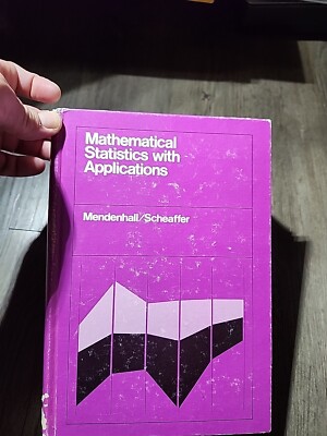 Mathematical Statistics With Applications Mendenhall/ Scheaffer 1983 Hardcover