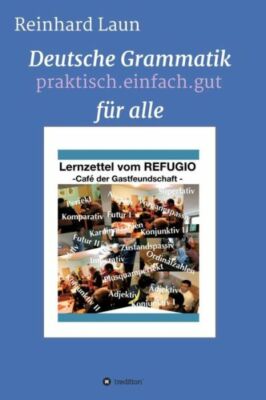 Deutsche Grammatik F?R Alle