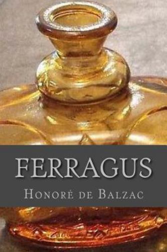 Ferragus, Paperback by Balzac, Honore De; Ravell, Brand New, Free shipping in...