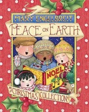 Peace on Earth, a Christmas Collection by Engelbreit, Mary