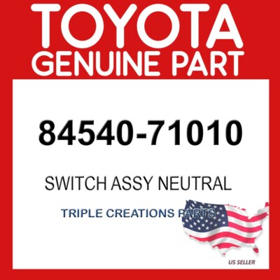 84540-71010 TOYOTA GENUINE 8454071010 SWITCH ASSY, NEUTRAL
