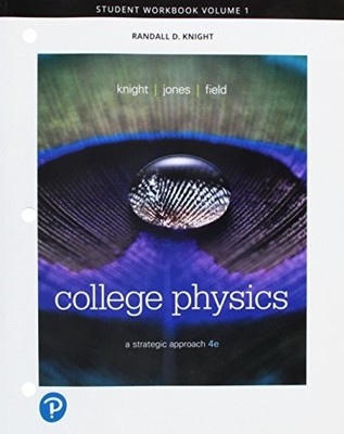 Student Workbook for College Physics: A Strategic Approach, Volume 1 (Chapte...