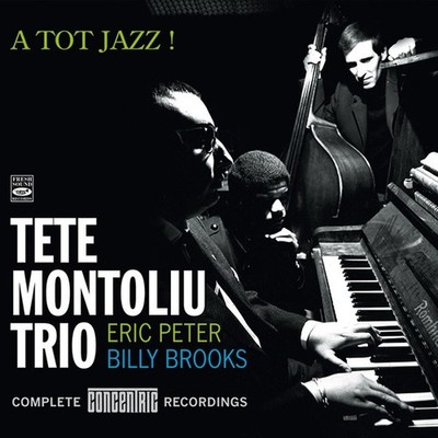 Tete Montoliu - A Tot Jazz! Complete Concentric Recordings (CD)