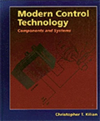 Modern Control Technology: Components and Systems