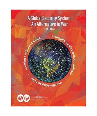 A Global Security System: An Alternative to War: An Alternative to War, Patrick 