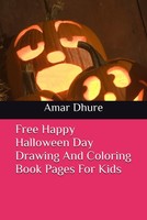 Malbuch Halloween FüR Kinder – Ausmalbilder, Zeichnungen, Spaß FüR Kids