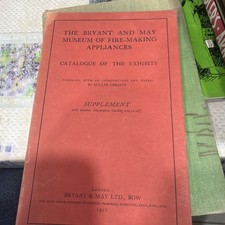 Bryant and May The Bryant and May Museum of Fire-Mak...1928