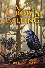 A Crows Calling Robert Knaak Taschenbuch Engl...