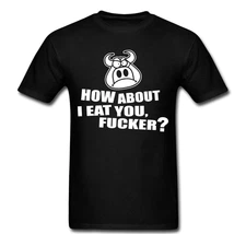 Vegan How about I eat you f**ker?  Pig funny T shirt tee 