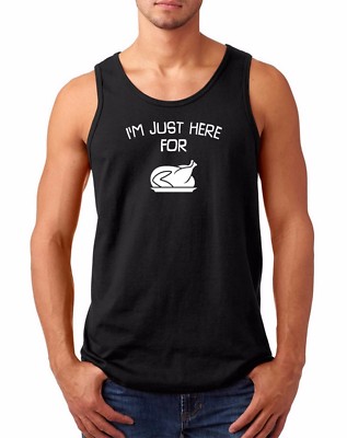 Men's Tank Top I'm Just Here For The Turkey T-Shirt Thanksgiving Food Christmas