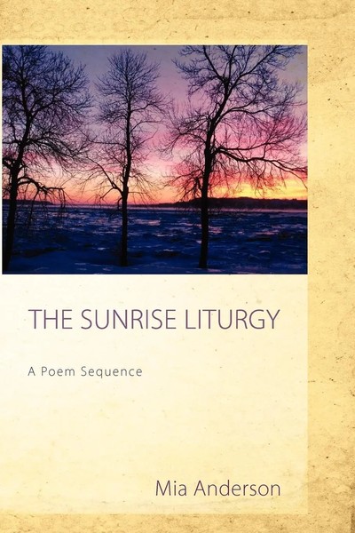 Mia Anderson | The Sunrise Liturgy | Taschenbuch | Englisch (2012)-image