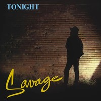 Tonight | Savage | Vinyl / Schallplatte | 2017 | Zyx Music | Ean 90204696345