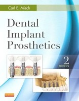 Dental Implant Prosthetics | Carl E Misch | Buch | Einband - Fest (Hardcover)