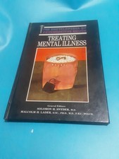 Treating Mental Illness – Encyclopedia of Psychoactive Drugs – Robert Byck HB