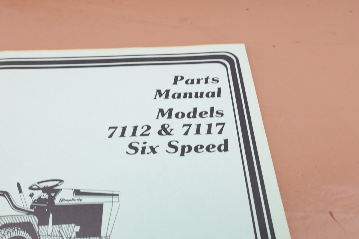 Simplicity Model 7112 & 7117 Six Speed OEM Parts Catalog TP-844 | eBay