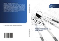 Kedar Kulkarni (U. A.) | Recent Indices In Dentistry | Taschenbuch | Englisch