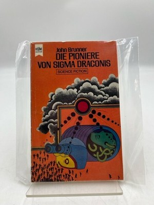 Die Pioniere von Sigma Draconis John Brunner: