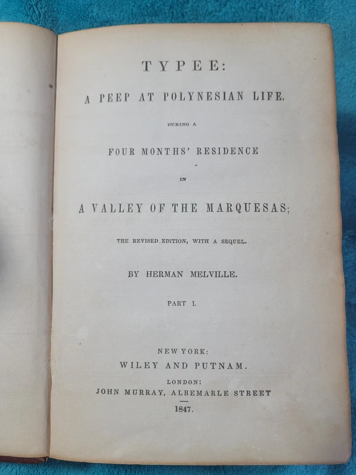 Typee By Herman Melville Revised 1st Edition 1847 Wiley & Putnam Great Condition - Image 2 of 4