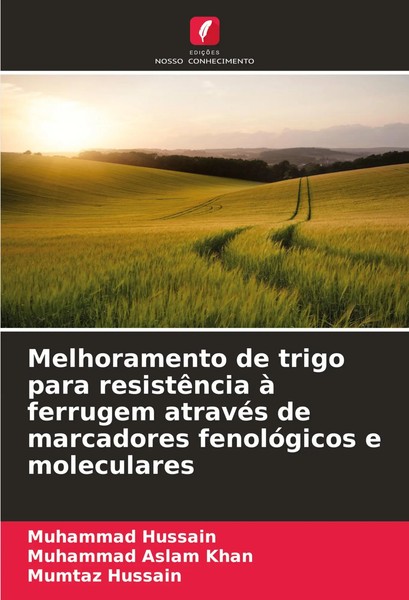 Muhammad Hussain (U. A.) | Melhoramento De Trigo Para ResistêNcia à Ferrugem...-image