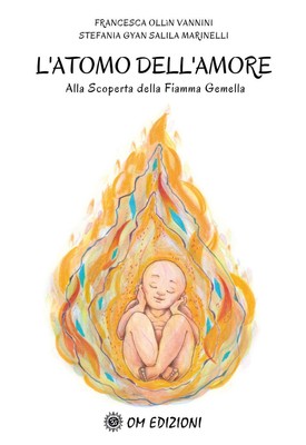 Francesca Ollin V L'atomo dell'amore alla scoperta della (Paperback) (UK IMPORT)