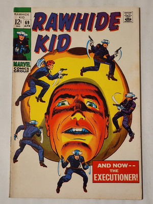 Rawhide Kid #69 1969 Marvel Comics And Now the Executioner