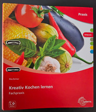 Richter: Kreativ Kochen lernen - Fachpraxis O...