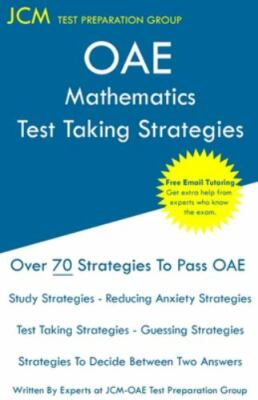 OAE Mathematics - Test Taking Strategies: OAE 027 - Free Online Tutoring - Ne...
