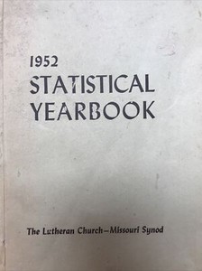 1952 Lutheran Church Missouri Synod Statistical Yearbook