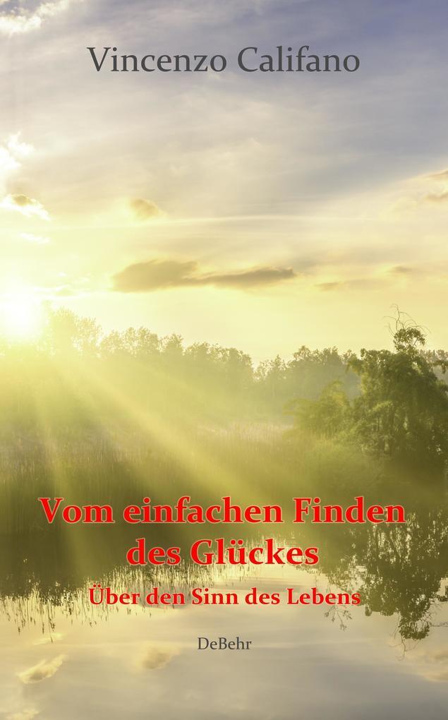 Thumbnail - Vom Einfachen Finden Des Glücks - Über Den Sinn Des Lebens | Vincenzo