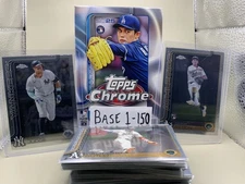 2025 Topps Chrome MLB - Base & Refractor #1-150 -Complete Your Set- Buy3ShipFree
