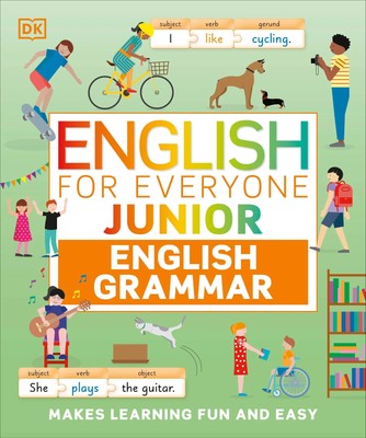 English for Everyone Junior English Grammar | Makes Learning Fun and Easy | Dk