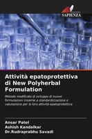 Ansar Patel (U. A.) | Attività Epatoprotettiva Di New Polyherbal Formulation