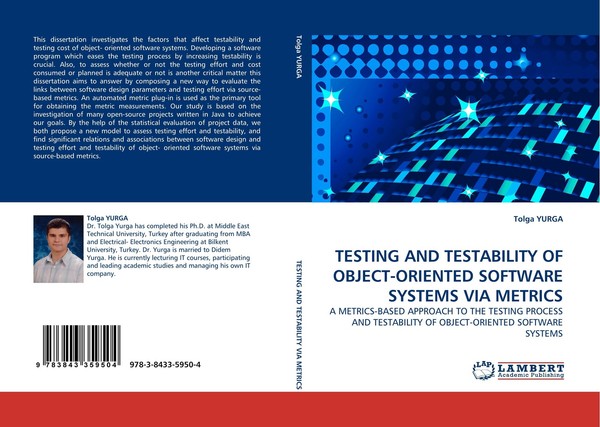 Testing And Testability Of OBJECT-ORIENTED Software Systems Via Metrics Tolga Yu-image