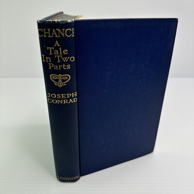 Chance A Tale in Two Parts Joseph Conrad 1925 John Grant Publishers