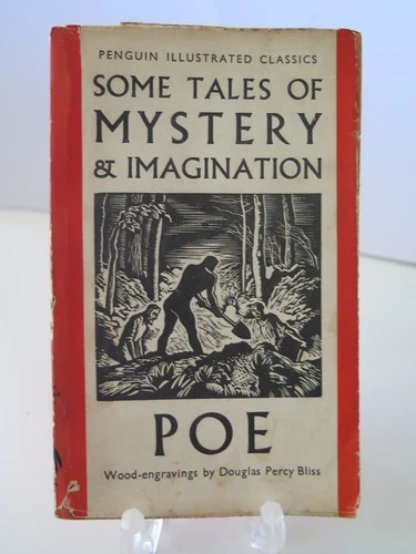 Some Tales of Mystery & Imagination. Edgar Allan Poe.   Pub. 1938.  B489