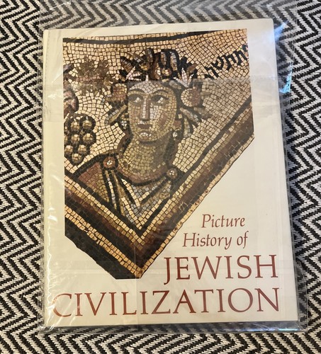 Picture History of Jewish Civilization Hardcover Illustrations Full Color 1978