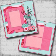 My Valentine - 2 Premade Scrapbook Pages - EZ Layout 5908