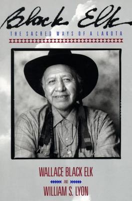 Black Elk: The Sacred Ways of a Lakota - 9780062500748, Elk, paperback