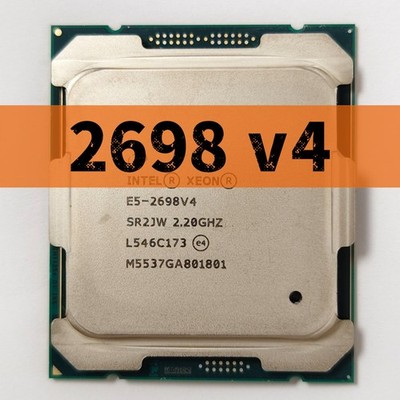 Intel Xeon E5-2698 v4 SR2JW 2.2GHz 50MB 135W LGA2011-3 CPU Processor